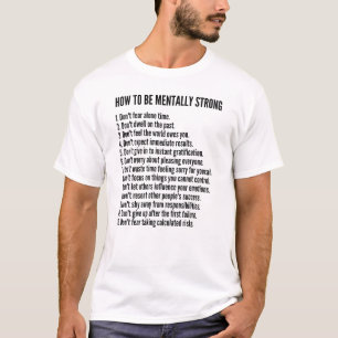Camiseta Como ser mentalmente forte - 13 dicas importantes