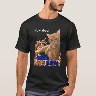 Camiseta Como Sobre Esses Nuts Gato 1