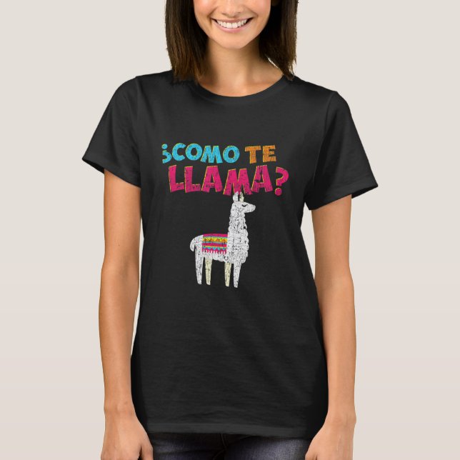 Camiseta Como Te Llama  Amante De Lhamas Pun Fãs (Frente)
