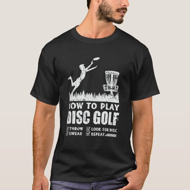 Camiseta Como Tocar Golf Frisbee De Golfe De Golfe De Disco (Frente)
