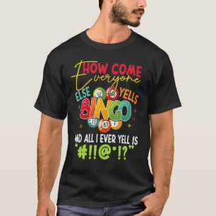 Camiseta Como Todos Gritam Bingo Engraçado Brincadeira?