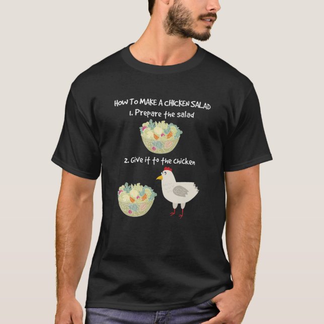 Camiseta Como Tornar O Vegan De Salada De Frango Engraçado (Frente)