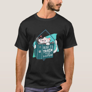 Camiseta Como Treinar Seu Gato Humano, Gatinho, Gatinho Ani