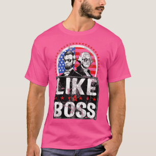 Camiseta Como Um Chefe Abraham Lincoln George Washington