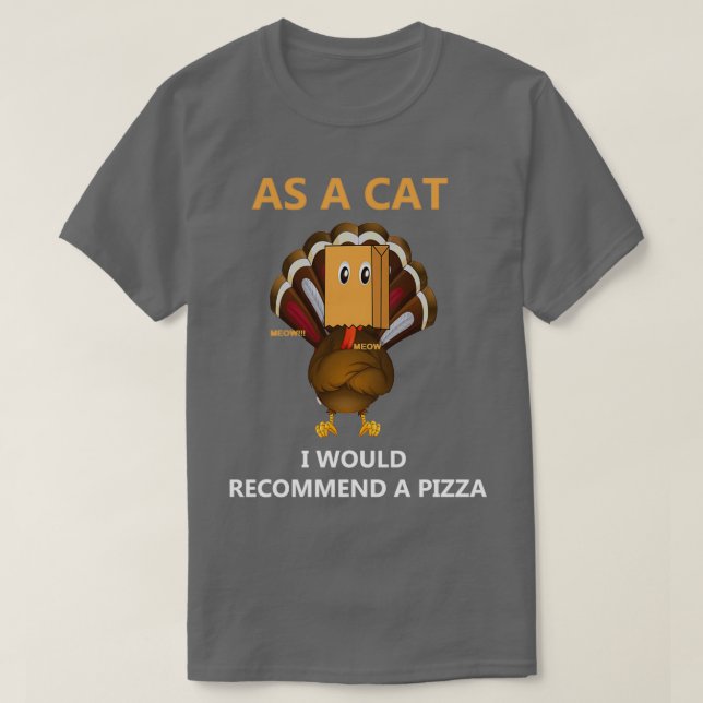 Camiseta Como um gato eu recomendaria pizza falso (Frente do Design)