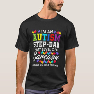 Camiseta Como um Padrasto de Autismo Meu Nível de Sarcasmo