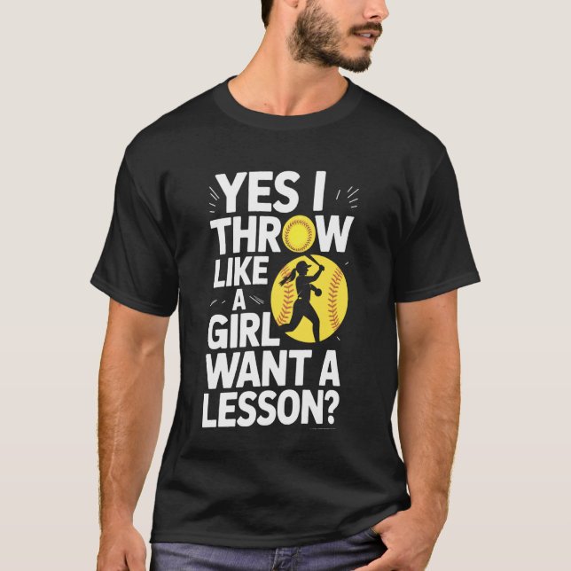Camiseta Como Uma Menina Quer Uma Lição Sim Eu Arremesso So (Frente)