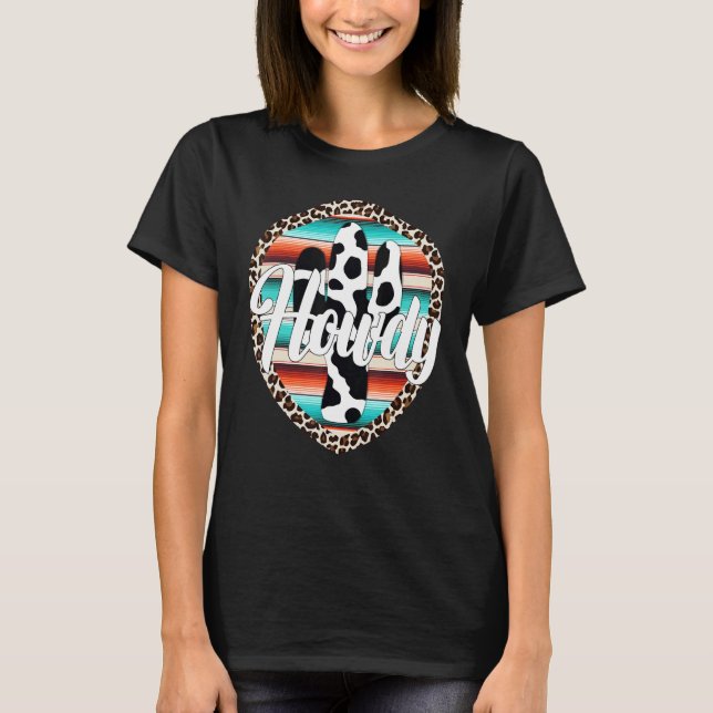 Camiseta COMO VOCÊ ESTÁ  Vaca Leopardo Cacto Serape Impress (Frente)