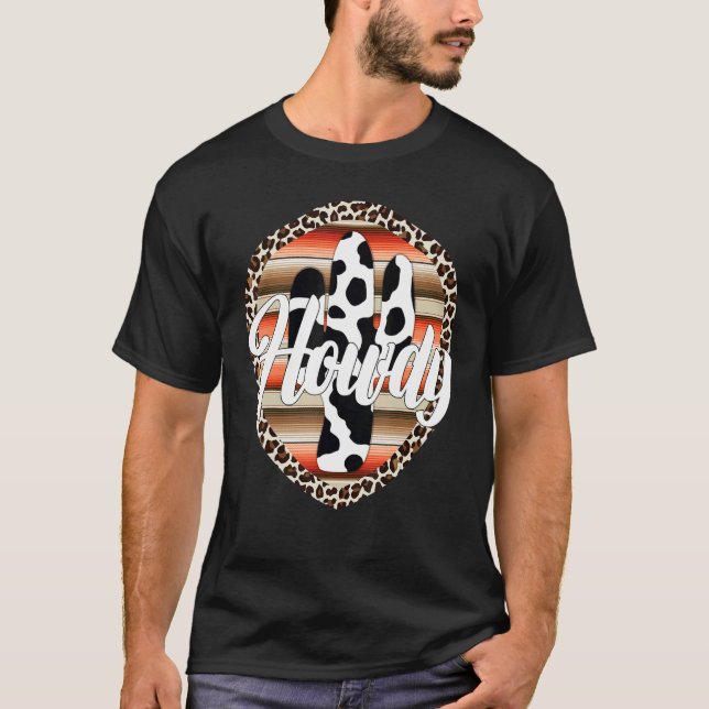 Camiseta COMO VOCÊ ESTÁ  VacaLeopardo Cacto Serape Impressã (Frente)