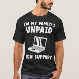 Camiseta Comp de Helpdesk de TI de suporte técnico não pago