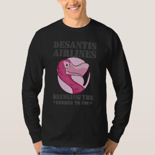 Camiseta Companhia Aérea Desantis Trazendo a fronteira para