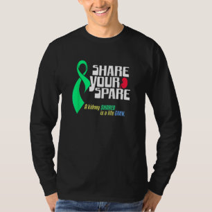 Camiseta Compartilhe a sua reserva de uma doação de rim e b
