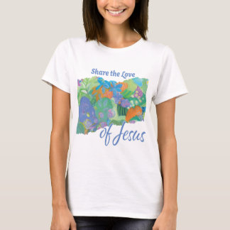 Camiseta Compartilhe o amor de Jesus, com o meu design flor