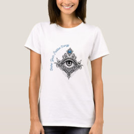 Camiseta Compartilhe Sua Energia Positiva Olho Que Tudo Vê