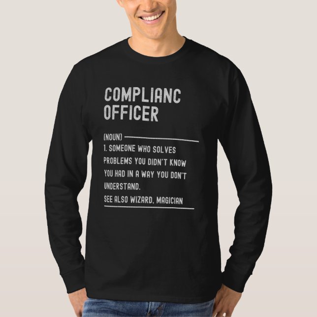 Camiseta Complianc Officer Definition Shirts Funny Job Titl (Frente)
