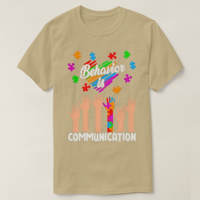 Camiseta Comportamento é ComunicaçãoAutismo Consciência Mês (Frente do Design)