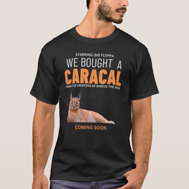 Camiseta Compramos Um Caracal Big Floppa Cat Meme (Frente)