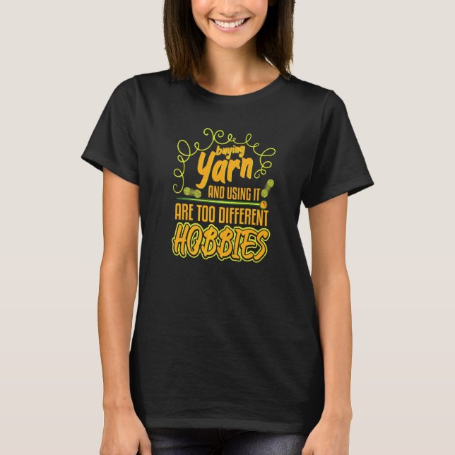 Camiseta Comprando Fio e Usando-o Diferentes Passatempos Lã (Frente)
