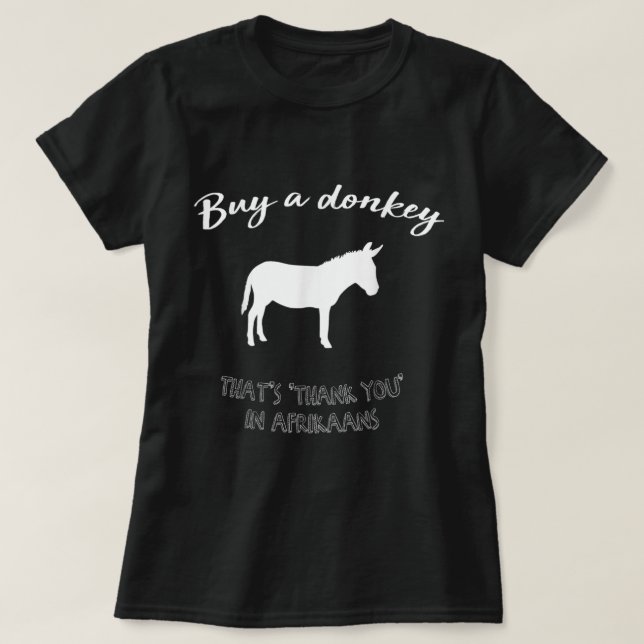 Camiseta Comprar A Donkey África do Sul, engraçado (Frente do Design)