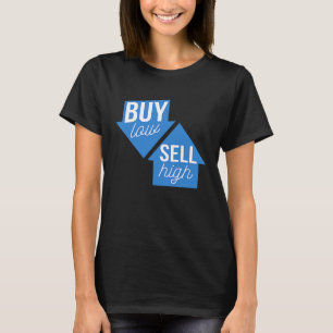 Camiseta Comprar Baixo Vender Alto Negociação de Opções Ini