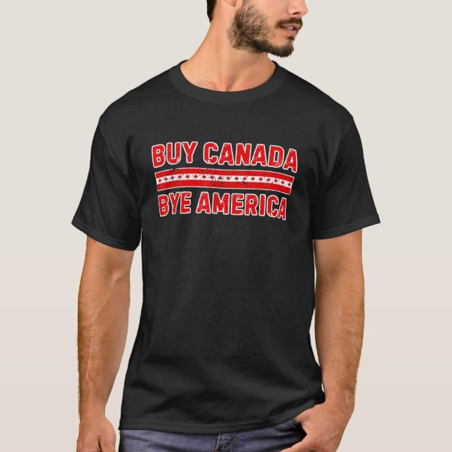 Camiseta Comprar Canadá Bye USA Bye América Comprar canaden (Frente)