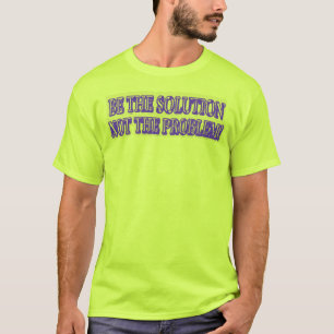 Camiseta Comprar Design "BE A SOLUÇÃO", Trabalho de arte,