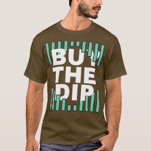 Camiseta Comprar Dip Stock Market Crypto 1
