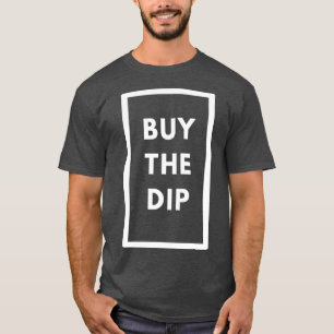 Camiseta Comprar Dip Stock Market Trader Investment Gift 1