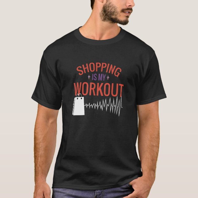 Camiseta Comprar É Meu Trabalho De Malhação De Cardio De Wo (Frente)