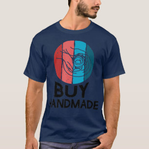 Camiseta Comprar legal Presente de artesanato de potência
