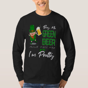 Camiseta Comprar-me Cerveja Verde e diz-me que sou Bonito,