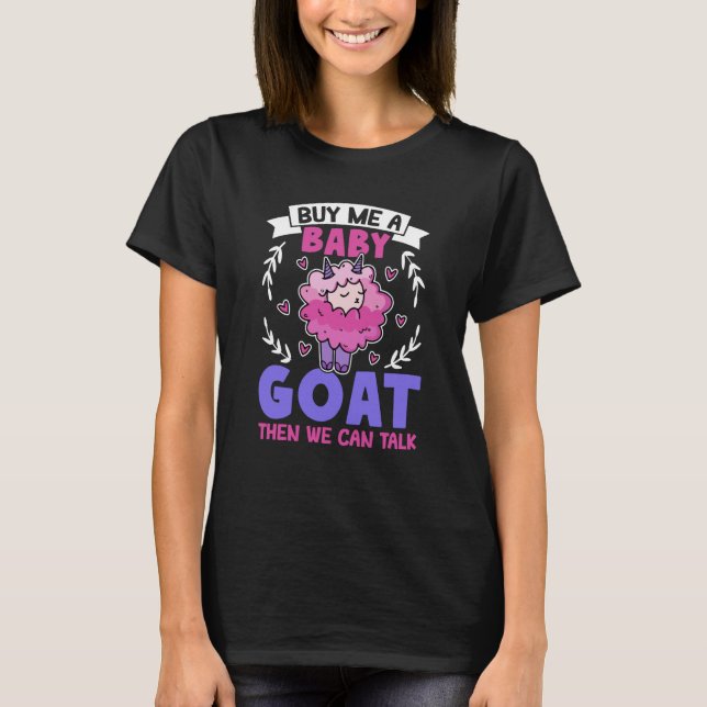 Camiseta Comprar-Me Um Gato De Bebê E Podemos Falar De Cabr (Frente)