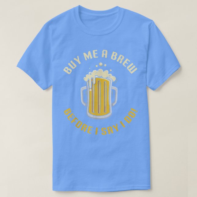 Camiseta Comprar-Me Um Pouco Antes De Dizer Que Faço Um Sol (Frente do Design)