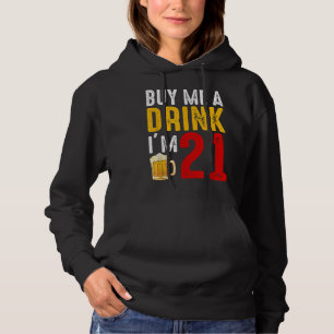Camiseta Comprar-me uma bebida Eu tenho 21 aniversário de 2