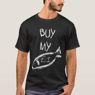 Camiseta Comprar Meu Peixe De Uma Libra