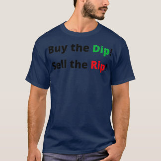 Camiseta Comprar o Dip Sell o Rip