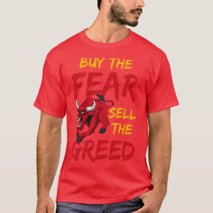 Camiseta Comprar O Medo Vende O Investimento Comercial De G