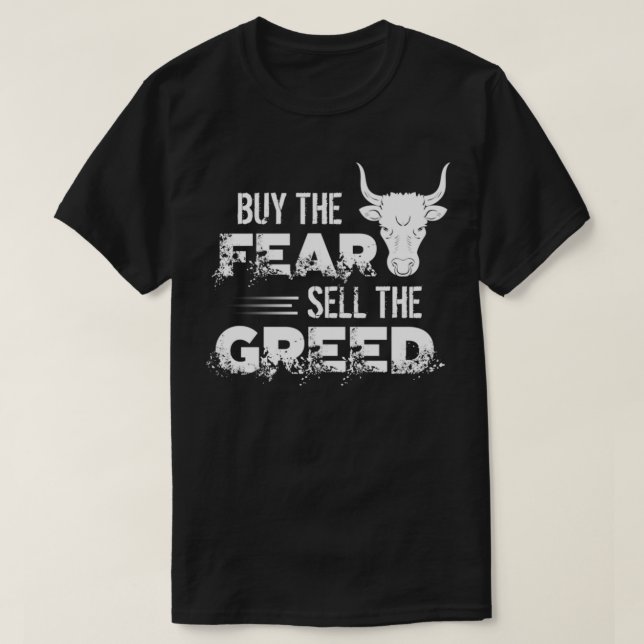 Camiseta Comprar O Medo, Vender A Greed Trading E Investir  (Frente do Design)