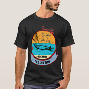 Camiseta Comprar Um Homem Comer Peixe O Dia Ensina Homem Pa