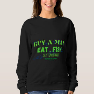 Camiseta Comprar Um Homem Comeu Peixe No Dia Ensinando Home