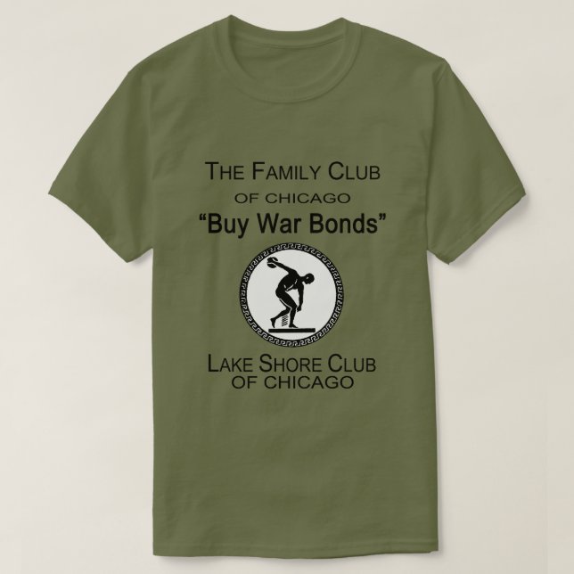 Camiseta Comprar War Bonds, Lake Shore Club, Chicago, IL (Frente do Design)