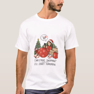 Camiseta Compras de Natal Vou Começar Amanhã – Divertido