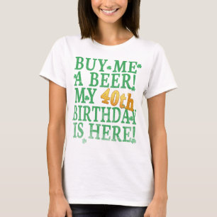 Camiseta Compre-me uma Cerveja 40º Aniversário Texto Dourad