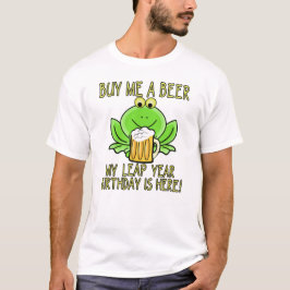 CAMISETA COMPRE-ME UMA CERVEJA MEU ANIVERSÁRIO DE ANO BISSE