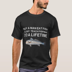 Camiseta Compre um Homem para Comer Peixe - Meme Engraçado