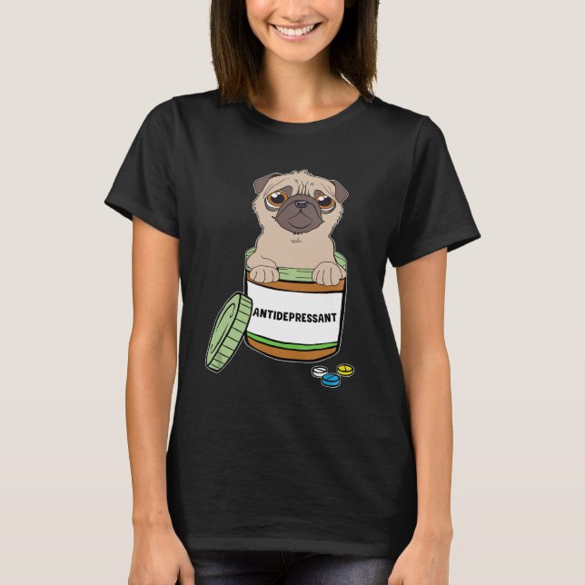 Camiseta Comprimidos Antidepressivos Pug Engraçado (Frente)
