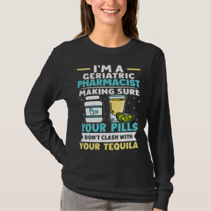 Camiseta Comprimidos de farmacêutico geriátrico não entram