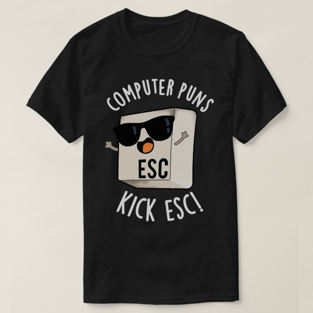 Camiseta Computador Executa Pó De Teclado Engraçado Esc (Frente do Design)