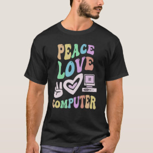 Camiseta COMPUTADOR PEACE LOVE Professor de Tecnologia Groo