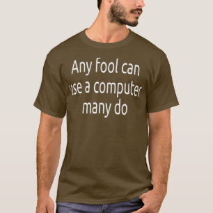 Camiseta Computer Funny Windows Linu programmer Quotes